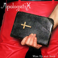 Wise Up And Rock by ApologetiX  | CD Reviews And Information | NewReleaseToday