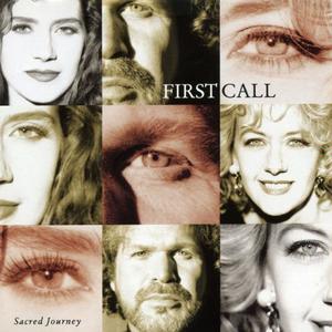 Sacred Journey by First Call  | CD Reviews And Information | NewReleaseToday