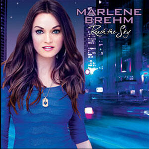 Reach The Sky by Marlene Brehm | CD Reviews And Information | NewReleaseToday