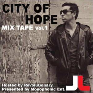 City Of Hope MixTape V1 by Jordan Lara (JL) | CD Reviews And Information | NewReleaseToday