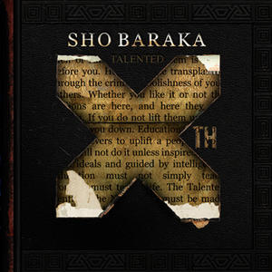 Talented Xth by Sho Baraka | CD Reviews And Information | NewReleaseToday