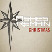 Christmas EP by Ashes Remain  | CD Reviews And Information | NewReleaseToday