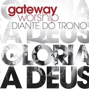 Gl�ria a Deus by Diante do Trono  | CD Reviews And Information | NewReleaseToday