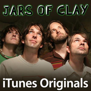 iTunes Originals (part 1) by Jars Of Clay  | CD Reviews And Information | NewReleaseToday