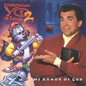 Yo Kidz! 2: The Armor of God by Carman  | CD Reviews And Information | NewReleaseToday