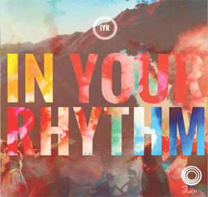 In Your Rhythm by C3 (Christian City Church Oxford Falls)  | CD Reviews And Information | NewReleaseToday