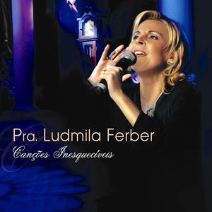 Can��es Inesquec�veis by Ludmila Ferber | CD Reviews And Information | NewReleaseToday