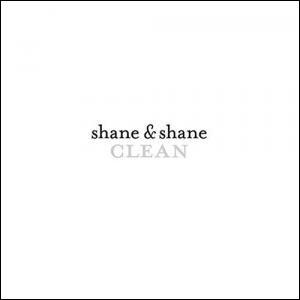Clean by Shane & Shane  | CD Reviews And Information | NewReleaseToday