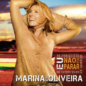 Eu N�o Vou Parar by Marina de Oliveira | CD Reviews And Information | NewReleaseToday