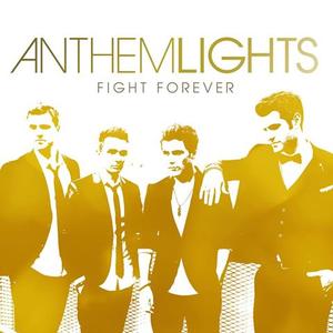 Fight Forever - Single by Anthem Lights  | CD Reviews And Information | NewReleaseToday