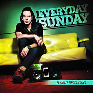A New Beginning EP by Everyday Sunday  | CD Reviews And Information | NewReleaseToday