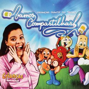 Vamos Compartilhar! by Crian�as Diante do Trono | CD Reviews And Information | NewReleaseToday