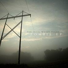 Zombie EP by The Devil Wears Prada  | CD Reviews And Information | NewReleaseToday