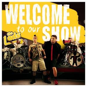 Welcome to Our Show by The Lads  | CD Reviews And Information | NewReleaseToday