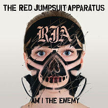 Am I the Enemy by The Red Jumpsuit Apparatus  | CD Reviews And Information | NewReleaseToday