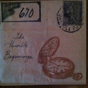 The Humble Beginnings by 6'10  | CD Reviews And Information | NewReleaseToday