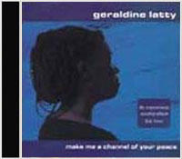 Make Me a Channel of Your Peace by Geraldine Latty | CD Reviews And Information | NewReleaseToday
