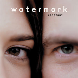 Constant by Watermark  | CD Reviews And Information | NewReleaseToday