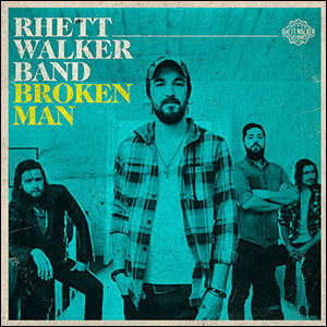 Broken Man (Single) by Rhett Walker | CD Reviews And Information | NewReleaseToday