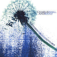 September Through November by Charlie Hall | CD Reviews And Information | NewReleaseToday