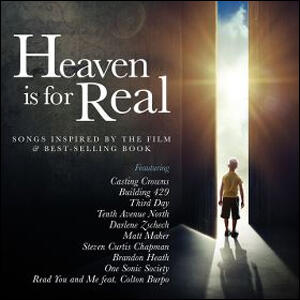 Heaven Is For Real by Various Artists - Soundtracks  | CD Reviews And Information | NewReleaseToday