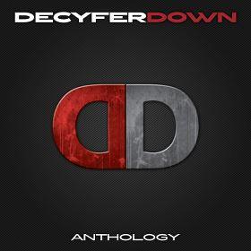 Anthology by Decyfer Down  | CD Reviews And Information | NewReleaseToday