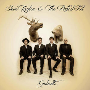 Goliath by Steve Taylor & The Perfect Foil  | CD Reviews And Information | NewReleaseToday