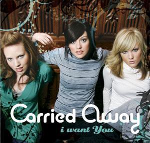 I Want You by Carried Away  | CD Reviews And Information | NewReleaseToday
