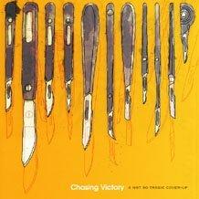A Not So Tragic Cover-Up EP by Chasing Victory  | CD Reviews And Information | NewReleaseToday