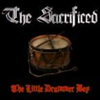 The Little Drummer Boy by The Sacrificed  | CD Reviews And Information | NewReleaseToday