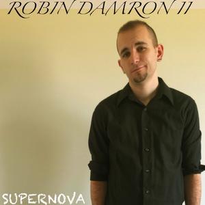 Supernova - single by Robin Damron II | CD Reviews And Information | NewReleaseToday