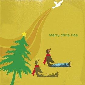 Merry Chris Rice - EP by Chris Rice | CD Reviews And Information | NewReleaseToday