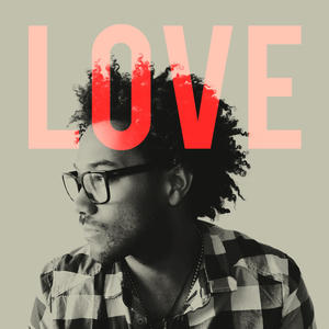 Love - EP by Je'kob  | CD Reviews And Information | NewReleaseToday
