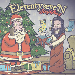 Regifted - EP by eleventyseven  | CD Reviews And Information | NewReleaseToday