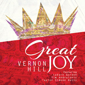 Great Joy by Vernon Hill | CD Reviews And Information | NewReleaseToday