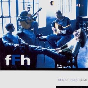 One Of These Days by FFH  | CD Reviews And Information | NewReleaseToday