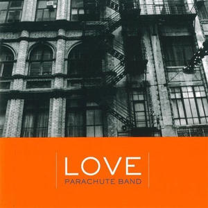 Love by Parachute Band  | CD Reviews And Information | NewReleaseToday