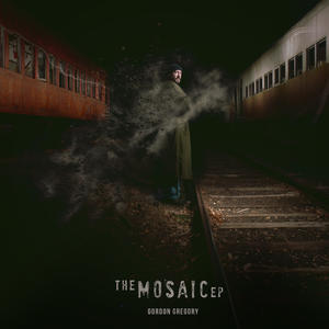 Mosaic EP by Gordon Gregory | CD Reviews And Information | NewReleaseToday
