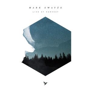 Live At Harvest by Mark Swayze Band  | CD Reviews And Information | NewReleaseToday