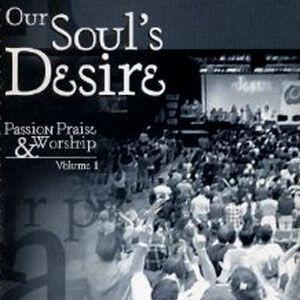 Our Souls Desire by Passion  | CD Reviews And Information | NewReleaseToday