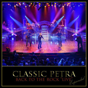 Back To The Rock (Live) Expanded by Petra  | CD Reviews And Information | NewReleaseToday