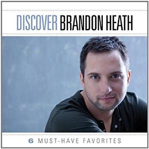 Discover Brandon Heath EP by Brandon Heath | CD Reviews And Information | NewReleaseToday
