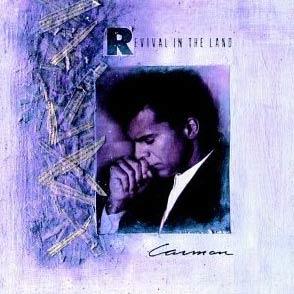 Revival in the Land by Carman  | CD Reviews And Information | NewReleaseToday