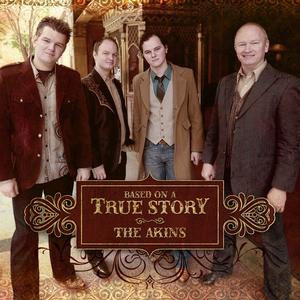 Based On A True Story by The Akins  | CD Reviews And Information | NewReleaseToday