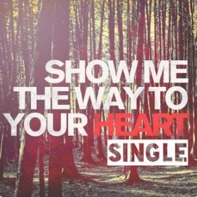 Show Me The Way To Your Heart (single) by Adam Villiers | CD Reviews And Information | NewReleaseToday