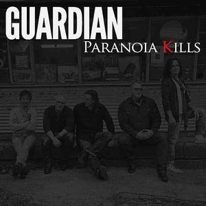 Paranoia Kills (single) by Guardian  | CD Reviews And Information | NewReleaseToday