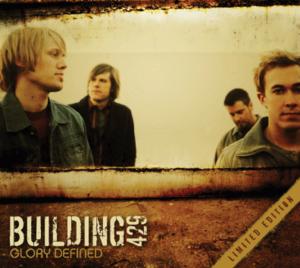 Glory Defined (Limited Edition) EP by Building 429  | CD Reviews And Information | NewReleaseToday