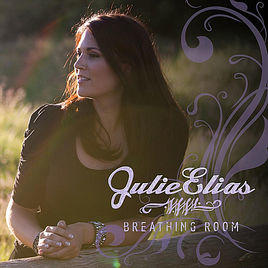 Breathing Room (single) by Julie Elias | CD Reviews And Information | NewReleaseToday