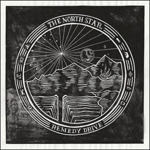 The North Star by Remedy Drive  | CD Reviews And Information | NewReleaseToday