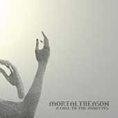 Call To The Martyrs by Mortal Treason  | CD Reviews And Information | NewReleaseToday